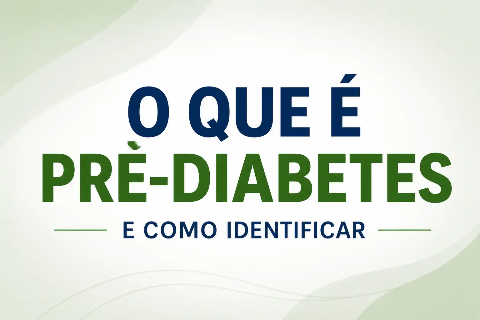 o que é pré-diabetes